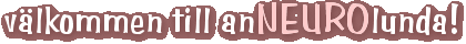 vlkommen till anneurolunda!